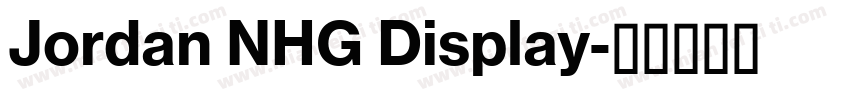 Jordan NHG Display字体转换